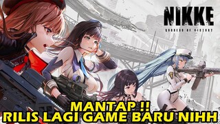 Game Tembak Tembakan Baru Nihh , Gacha & Gameplay Goddess Of Victory Nikke