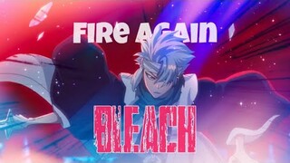 「AMV」Fire Again / BLEACH: Thousand-Year Blood War / Fire Again / アニメ