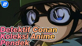 Detektif Conan|【Adegan】Koleksi Anime Pendek dari Aoyama Gōshō Ⅰ&Ⅱ_2