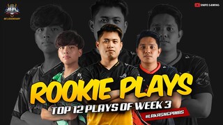 TOP 12 ROOKIE PLAYS OF WEEK 3 | MPL-PH S9