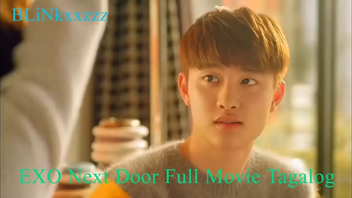 EXO Next Door | Korean Movie ‧ Comedy | Tagalog Dubbed