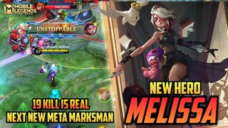 Melissa Mobile Legends , New Hero Melissa Broken Gameplay - Mobile Legends Bang Bang