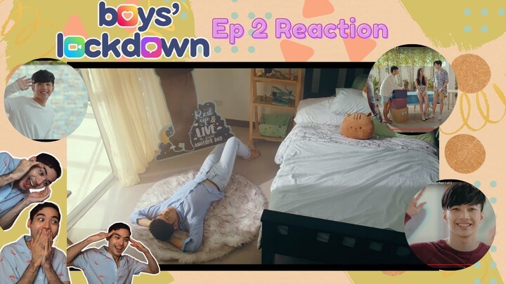 BOYS' LOCKDOWN EP.2 REACTION