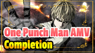 [One Punch Man AMV] The Earth Will Be Protected By Me!! / Epic / Completion