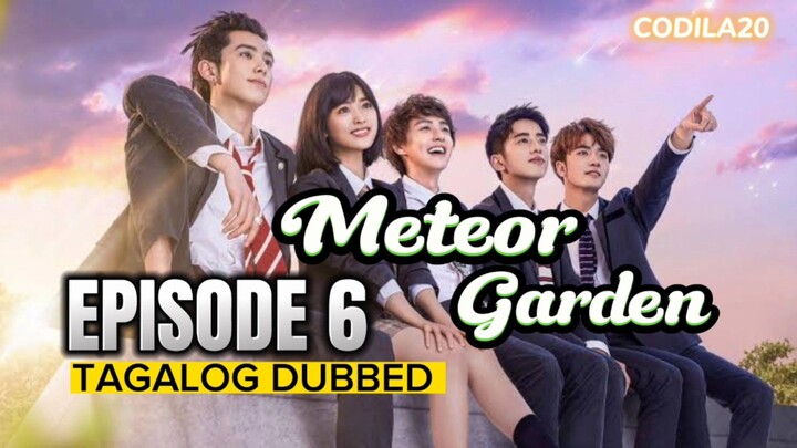 Meteor Garden Episode 6 Tagalog