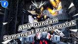 AMV Gundam
Semangat Pemberontak_1