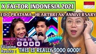 EDO PRATAMA - HEARTBREAK ANNIVERSARY (Giveon) - X FACTOR INDONESIA 2021 FILIPINA REACTS