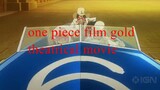 One Piece Film_ Gold Theatrical Full Movie 2024