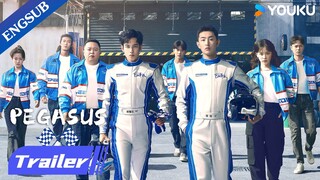 The Final Trailer: Chasing Dreams with Love | Pegasus | YOUKU