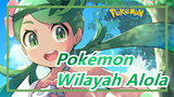 [Pokémon] Sasaran: Kemenangan Persatuan Wilayah Alola!!!
