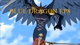 BLUE DRAGON EPISODE 8TAGALOG DUBBED #bluedragon #manganime #everyoneiswelcomehere #animelover