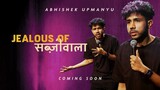 Jealous of Sabjiwala | Abhishek Upmanyu | Stand-up Comedy Special (2023)