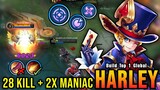 28 Kills + 2x MANIAC!! 6K Damage Harley with Assassin Emblem!! - Build Top 1 Global Harley ~ MLBB