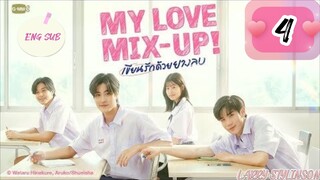 🇹🇭 (BL) My Love Mix-Up! Eng Sub EP 4 (2024) 🏳️‍🌈