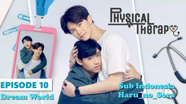 Physical Theraphy Episode 10 Sub Indo