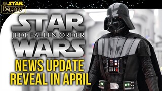 Star Wars Jedi Fallen Order Reveal In April | Jedi Fallen Order Update