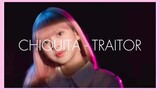 CHIQUITA - Traitor Cover (Easy Lyrics)