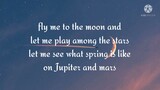 Sia - Fly me to the moon (lyrics)