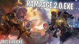 FREE FIRE.EXE - RAMPAGE 2.0.EXE