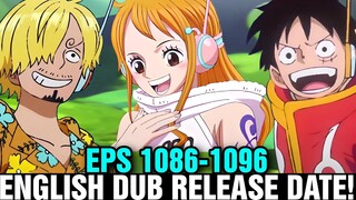 ONE PIECE EPISODE 1086 TO 1096 ENGLISH DUB RELEASE DATE - [Egghead/New Episodes English Dub]
