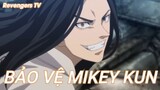 Tokyo Revengers Tập 21 - Bảo vệ Mikey Kun