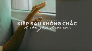 [Vietsub] Kiếp sau không chắc sẽ còn gặp được em - Trần Nhã Sâm | 下辈子不一定还能遇见你