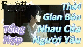 [Horimiya] Tổng Hợp | Thời Gian Bên Nhau Của Người Yêu