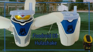 foodroid 03 hulashake ฮูลาเชค kamen rider fourze