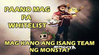 Monsta Infinite Paano mag pa Whitelist and Mag kano ang Pinaka Mababang Magagastos?