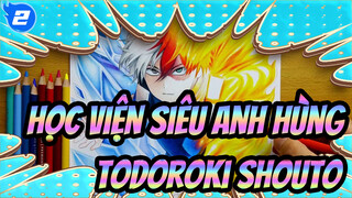 [Học viện siêu anh hùng] Bản tự vẽ Todoroki Shouto_2