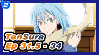 Re-edited | TenSura Ep 31.5 - 34 (1 hr long)_E2