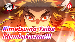 Kimetsu no Yaiba | [Epik/Beat Sync] Pedang Api Merah Neraka ini akan Membakarmu_2