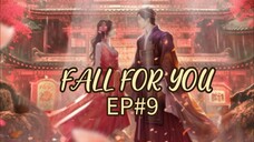 🇨🇳 EP 9(eng sub)|✨ FALL FOR YOU ✨Chinese drama 2024