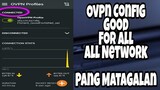OpenVPN Connect - Good For All Network || Pang Matagalan