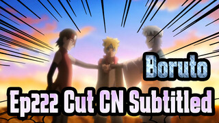 [Boruto: Naruto Next Generations/720p] Ep222 Cut CN Subtitled_A