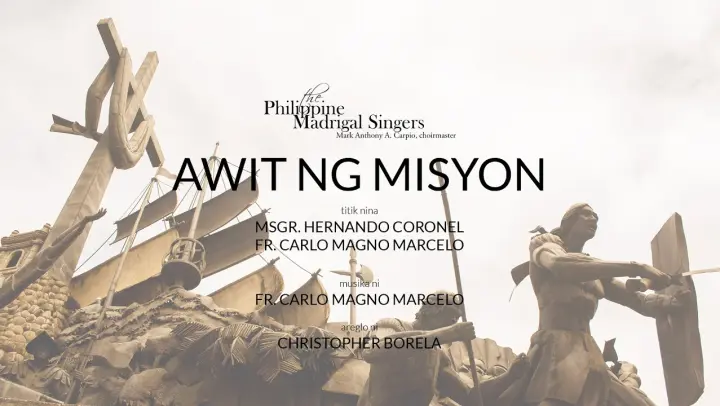Philippine Madrigal Singers: Awit ng Misyon