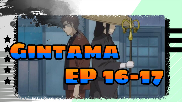 Gintama|【Katsura Kotarou scene 5】EP 16-17