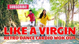 LIKE A VIRGIN Dj BOSSMHIKE REMIX Dance Cardio Work out