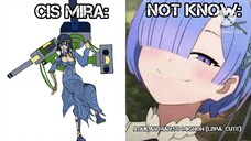 CIS Mira Be like: Not Know and Know her