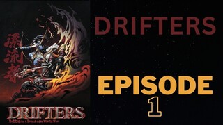 Drifters [Sub Indo] Episode - 1「HD 720p」