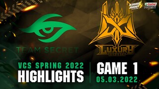 Highlights TS vs LX [Ván 1][VCS Mùa Xuân 2022][05.03.2022]