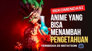 Rekomendasi | Anime Yang Bisa Membuat Kalian Pintar| #rekomendasianime #bstation