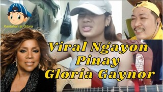 Viral Ngayon Pinay Gloria Gaynor 😘😲😁😱😷🎤🎧🎼🎹🎸🎻