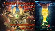 Eps 31-35 | A Record of a Mortal’s Journey to Immortality "Mortal Cultivation Biography" Season 2