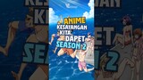 Anime Oolong tea🧋dapet SEASON 2 #anime #animeindo
