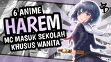 6 Rekomendasi Anime Harem MC Masuk Sekolah Khusus Wanita