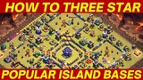 How to 3Star Th14 TH15 Island Base | Th14 15Popular Base 3Star Attack Strategy | Island base 3star