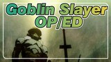 Goblin Slayer - OP/ED_B