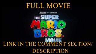 The Super Mario Bros. Movie FULL
