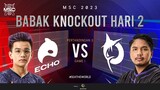 [ID] MSC Knockout Stage Day 2 | ECHO VS TODAK | Game 1